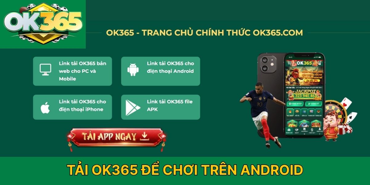 Tải OK365 để chơi trên Android